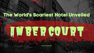 Amber Court: (The World's Scariest Hotel and the story)