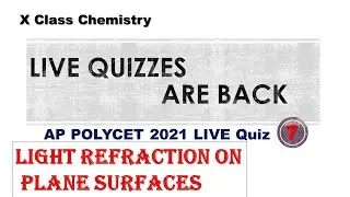 Light Refraction on Plane Surfaces || LIve Quiz - 5  |AP POLYCET 2021 | AP POLYCET Live coaching