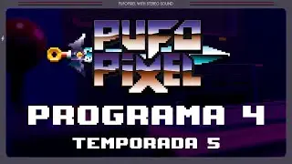 Especial Steam Next Fest. Con el poder de Cristo. - PufoPixel T05 E04