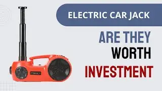Electric Car Jacks ⚡ | Are They Worth the Investment?