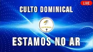 20260118 - Culto Dominical
