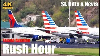Rush Hour !!, 777 | 737 | A319 | A320 | A321neo | ATR 72 | ATR 42...@ St. Kitts, Eastern Caribbean