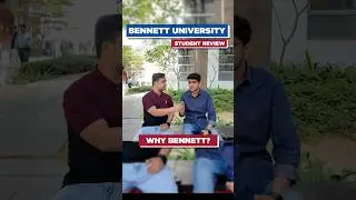 WHY Bennett University 😲| Bennett University Review | Bennett Greater Noida Honest Review | Fee