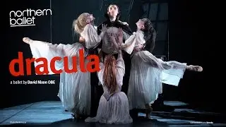Northern Ballet - Dracula