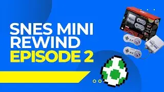 Yoshi's Island STILL feels like home! | SNES Mini Rewind Ep. 2
