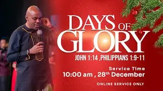 CHRISTMAS SERVICE I DAYS OF GLORY 3 I Donald Gichane I 28.12.2025