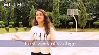First week | IILM University