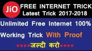 JIO 4G LIFETIME FREE INTERNET TRICK 2017 -2018