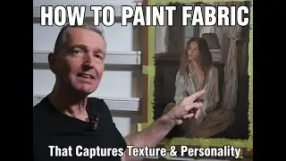 How to Paint Realistic Fabric: Silk Texture & Personality in Portraits