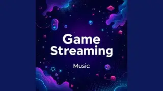 Relaxing Music For Game Streaming