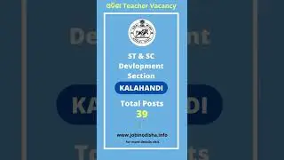 Initial Appointee Teachers Vacancy, Kalahandi | ST & SC Development Section Recruitment 2022