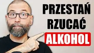 Dlaczego abstynencja przeszkadza w rzuceniu alkoholu ?