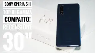 SONY XPERIA 5 ii - TOP DI GAMMA COMPATTO! Recensione in 30