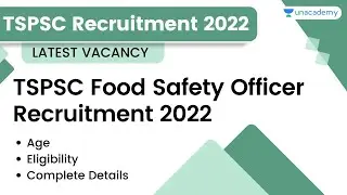 TSPSC Food Safety Officer Recruitment 2022 | Latest Job Vacancy 2022 | Complete Details