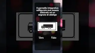 Quiz Patente: Il Pannello Integrativo &egrave; un Segnale di Obbligo?