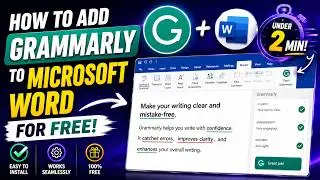 How To Add Grammarly To Microsoft Word for Free under 2min!