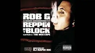 Rob G - Reppin My Block (Instrumental) Crunk Music 2007