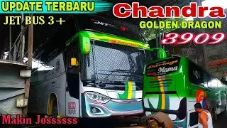 Update Terbaru Bus Chandra Nopin 3909 Golden Dragon Yang Dirombak jadi Jetbus 3 || Makin josss