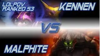 ► LoLPoV - Kennen vs Malphite [Top] Ranked Road to Diamond S3 (League of Legends Live Commentary)