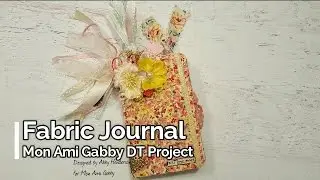 Fabric Journal Mon Ami Gabby