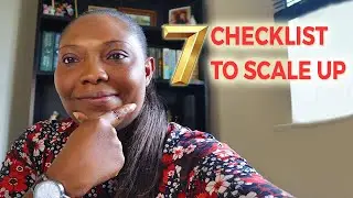 Scaling Your Business the Right Way :7 Step Checklist
