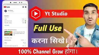 Yt studio kaise use kare 2022 | Full use Youtube studio | Yt studio full use 🔥
