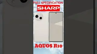 SHARP AQUOS R10 FULL SPECIFICATIONS