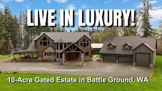Luxury Country Estate in Battle Ground, WA for Sale