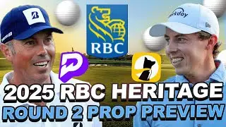 2025 RBC Heritage Round 2 Prop Preview : Weather, Pins, Matchup Bets, Prize Picks + Underdog Props