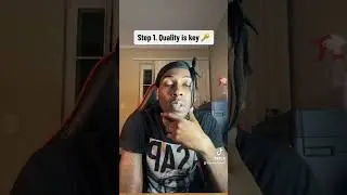 Step 1 Quality Is Key 🔑