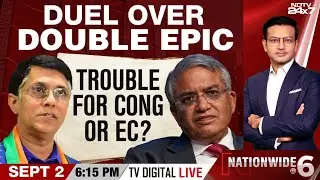 Duel Over Double Epic | Trouble For Congress Or Election Commission | Nationwide At 6