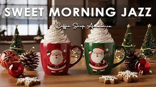 Sweet Morning Jazz 🎧 Coffee Shop Ambiance - Smooth Bossa Nova Instrumental for Reading