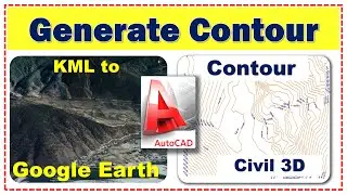 Generate Contours from Google Earth Data (KMZ File) | AutoCAD Tutorial
