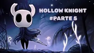 HOLLOW KNIGHT #PARTE 5: Encontro com a M&atilde;e Mosca,  npc SLY + Loja de Amuletos!