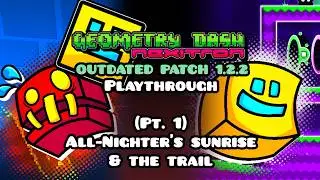 Geometry Dash: Nexitron (1.2.2) - Chapter 1 Playthrough (Pt. 1) (No Commentary)