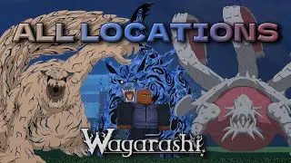 ALL BOSS LOCATIONS | Wagarashi
