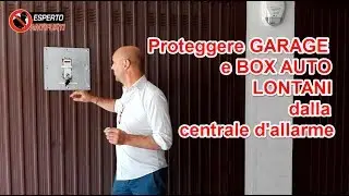 Ecco come difendersi dai LADRI - Soluzione per Garage, Box Auto lontani dalla Centrale d'Allarme