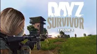 Clan War - DayZ Survivor - Episode 4