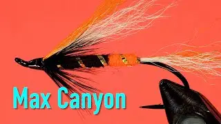 Classic Steelhead Flies: the Max Canyon