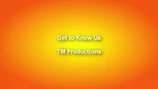 TM Productions - Get To Know Us Demo