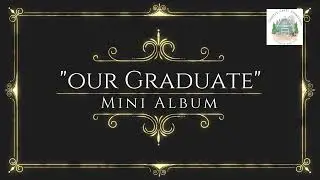 Quick and Easy Graduation Mini Album Tutorial  using 