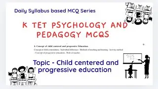 K TET 1,2,3,4 Psychology practice Questions | Complete syllabus based MCQ Series|