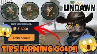 Tips Farming Level 30 Dan Jadi Sultan!! Auto Cuan Gold Banyak!! 😱 | Undawn Indonesia