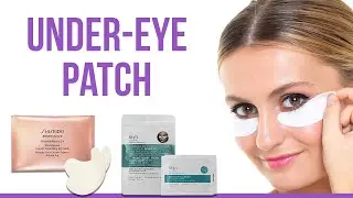 5 Best Under Eye Patches | Best Eye Mask for Dark Circles and Puffiness | Best Anti-Aging Eye Mask