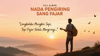 🎵 Nada Senja &ndash; Full Album : 