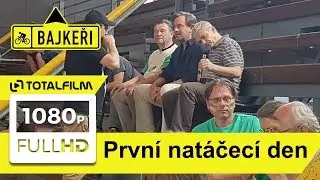 Bajkeři (2017) - první natáčecí den