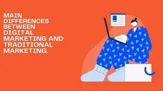 Digital marketing VS Traditional Marketing
