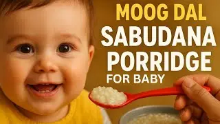 Healthy weight gaining breakfast recipe for 1+ years baby | moong Dal & sabudana porridge| no sugar 