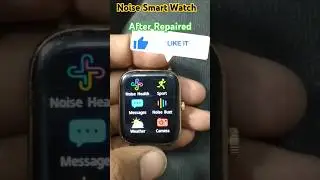 Noise Smart watch Repair#shorts #ytshorts #shortsfeed#totaltech47 #applewatch#apple#smartwatch#watch