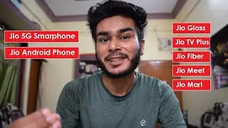 Reliance Jio 5G SmartPhone Jio Fiber Jio Meet Embibe Jio Glass Jio Glass Jio TV Plus | BhushanDroid